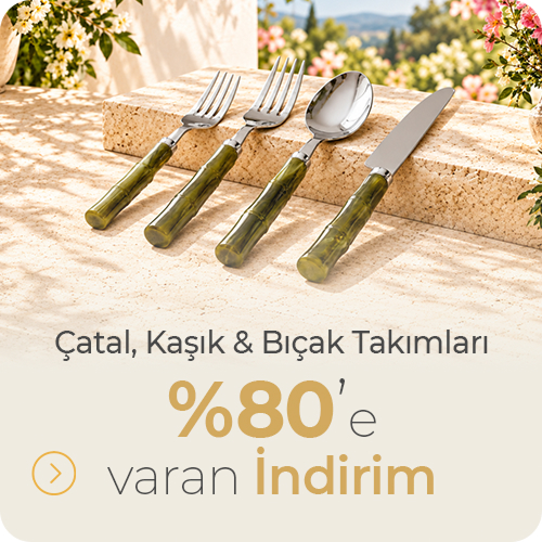 Çatal Kaşık ve Bıçak Takımları